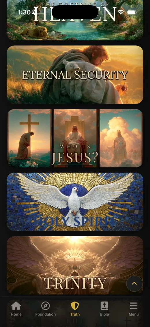 Truth & Foundation app: the Truth section: doctrine topics from Who Is Jesus? to the Holy Spirit and the Trinity